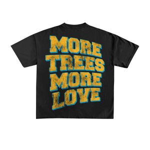 TRIPLE OG TREES TEE - MORE TREE MORE LOVE